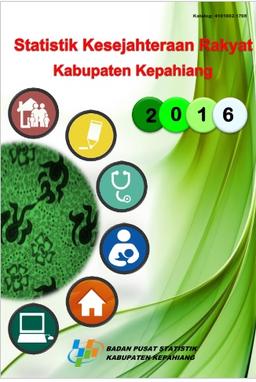 Welfare Statistics Of Kepahiang Regency 2016