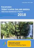 Kecamatan Tebat Karai Dalam Angka 2018